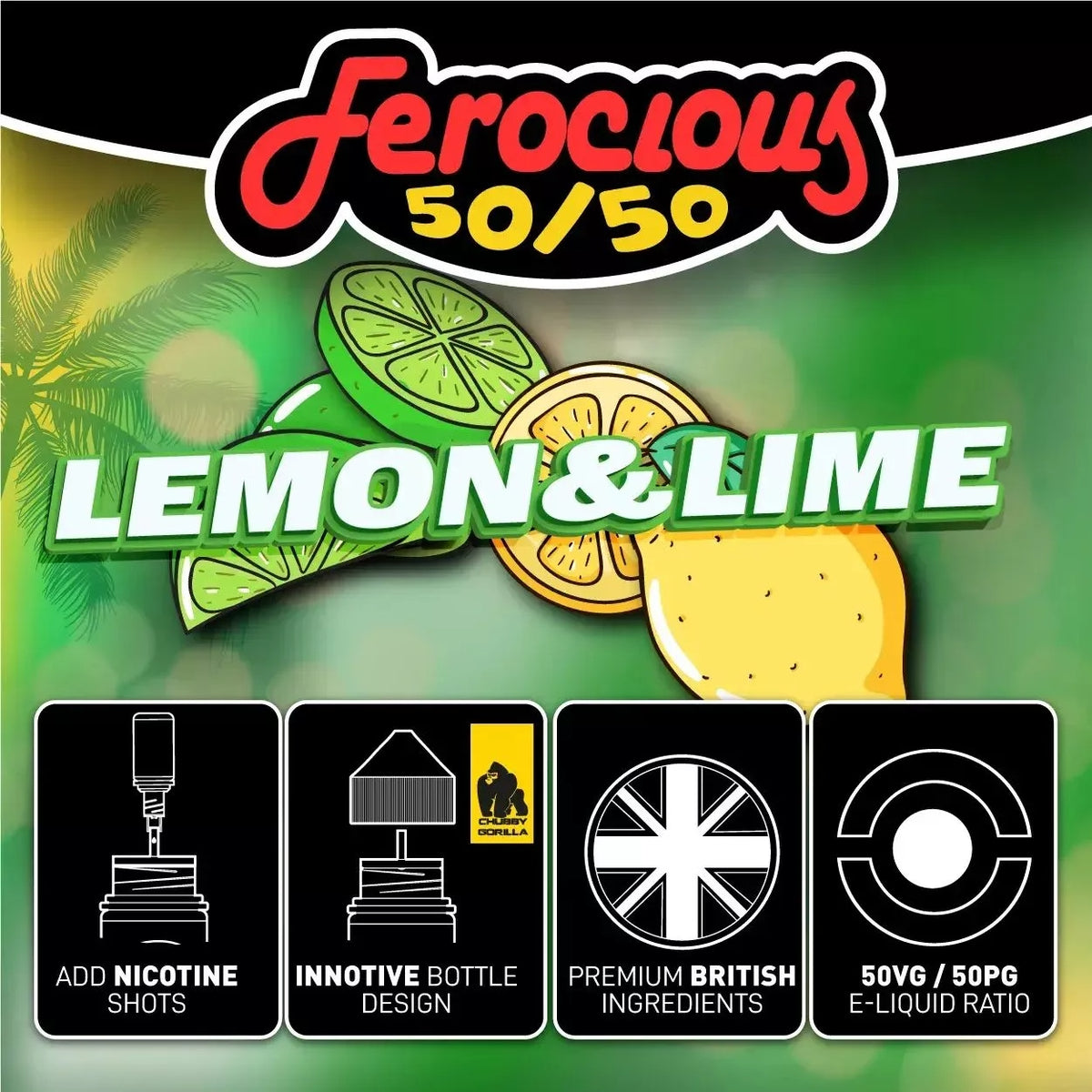 Lemon x Lime 50/50 | Ferocious E-Liquid